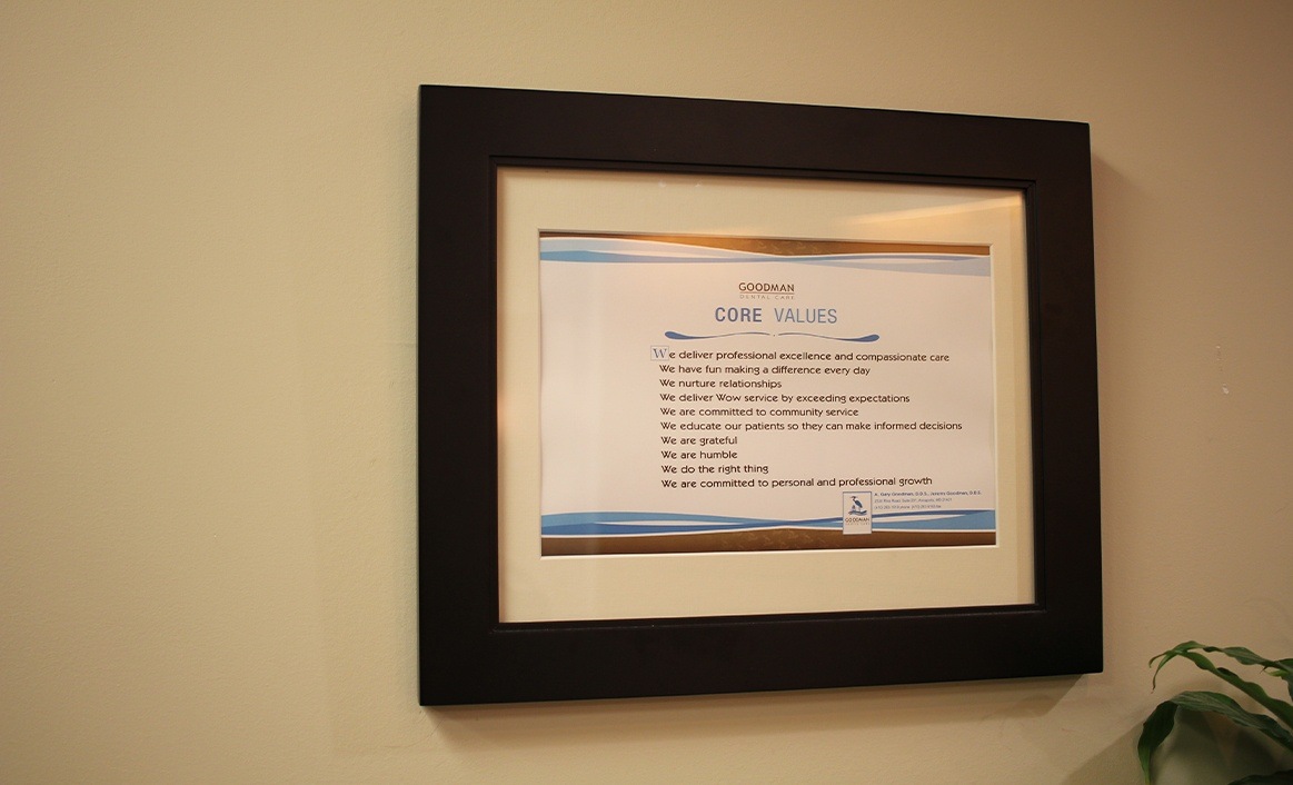 Goodman Dental Care core values